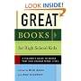 Great Books for High School Kids: A Teacher's Guide to Books That Can Change Teens' Lives