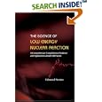 Science of Low Energy Nuclear Reaction: A Comprehensive Compilation of Evidence and Explanations about Cold Fusion by Edmund Storms