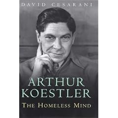 Arthur Koestler: The Homeless Mind
