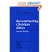 Reconstructing Christian Ethics: Selected Writings (Library of Theological Ethics)