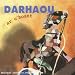 Darhaou, Ar c'hoant