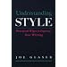 Understanding Style: Practical Ways to Improve Your Writing