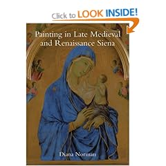 Painting in Late Medieval and Renaissance Siena, 1260-1555