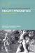 Book Quality, Evidence and Effectiveness in Health Promotion: Striving for Certainties