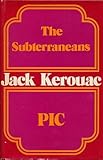 Pic ; The subterraneans : two novels