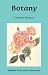 Botany (Waldorf Education Resources S.)