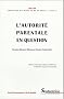 L'autorit� parentale en question