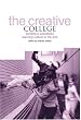 The Creative College: Building a Successful Learning Culture in the Arts