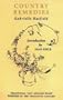Country Remedies: Traditional East Anglian Plant Remedies in the Twentieth Century