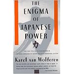 The Enigma of Japanese Power: People and Politics in a Stateless Nation book cover