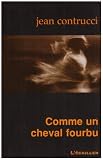 Comme un cheval fourbu
