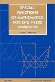 Special Functions of Mathematics for Engineers, Second Edition (SPIE Press Monograph Vol. PM49)