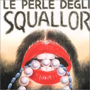 Squallor - Le perle - Zortam Music