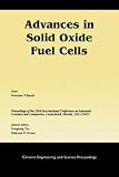 Advances in Solid Oxide Fuel Cells (Ceramic Engineering and Science Proceedings)