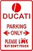 DUCATI PARKING ONLY italian bike street sign