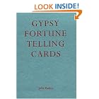 Click here to buy Gypsy Fortune Telling Cards by  Julia Parker.