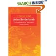 Asian Borderlands: The Transformation of Qing China's Yunnan Frontier by  C. Patterson Giersch