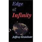Edge of Infinity by Jeffrey Groteboer