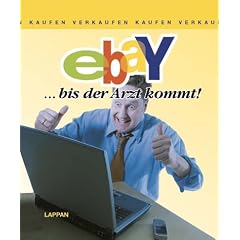 ebay - ... bis der Arzt kommt!