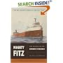 Mighty Fitz: The Sinking of the Edmund Fitzgerald