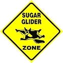SUGAR GLIDER ZONE flying squirrel pet sign