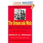 The Democratic Wish: Popular Participation and the Limits of American Government, Revised Edition