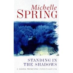 Standing in the Shadows (A Laura Principal Investigation)