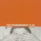 Revue The Dismemberment Plan  / A People's History of the Dismemberment Plan