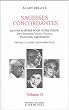 Sagesses concordantes : Volume 2, Quatre ma�tres pour notre temps : Etty Hillesum, Vimala Thakar, Sv�mi Prajn�npad, Krishnamurti