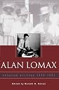 Alan Lomax: Selected Writings, 1934-1997