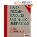 Fixed Income Markets and Their Derivatives