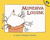Minerva Louise (Picture Puffins)