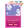 Romance on a Global Stage: Pen Pals, Virtual Ethnography, and "Mail Order" Marriages