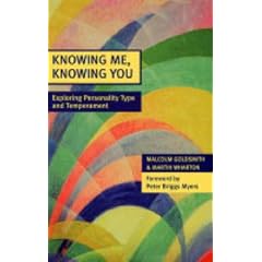 Knowing Me, Knowing You: Exploring Personality Type and Temperament