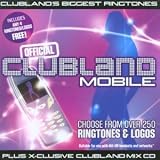 Clubland Mobile incl. X.-clusive Clubland Mix CD (Clublands Biggest Ringtones)