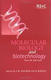 Molecular Biology and Biotechnology Molecular Biology and Biotechnology