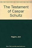 The testament of Caspar Schultz