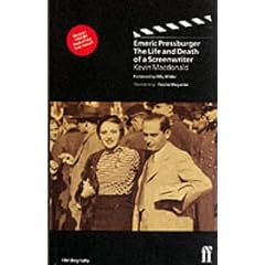 Emeric Pressburger: Life and Death of a Screenwriter: The Life and Death of a Screenwriter