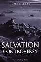 The Salvation Controversy