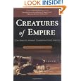 Creatures of Empire: How Domestic Animals Transformed Early America by Virginia DeJohn Anderson