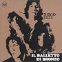 Sirio 2222 ~ Balletto Di Bronzo
