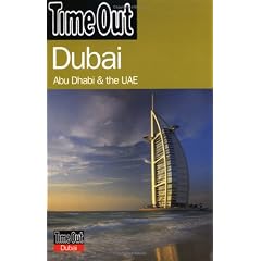 Dubai: Abu Dhabi & The UAE ("Time Out" Guides)