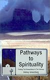 Cover of Pathways to Spirituality by Sidney Greenberg 0759635528