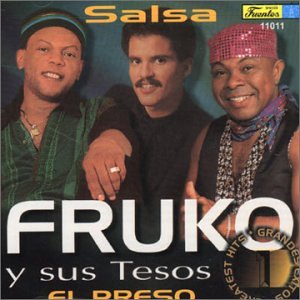 Fruko y sus Tesos - El Preso [From the Album: Todos Bailan Salsa-Best of Fruko y] Lyrics - Zortam Music