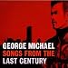 Songs from the Last Century