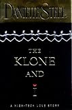 The Klone and I