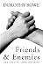 Friends and Enemies: Our Need to Love and Hate