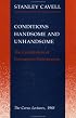 Conditions Handsome and Unhandsome: The Constitution of Emersonian Perfectionism (Paul Carus Lectures)