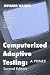 Book Computerized Adaptive Testing: A Primer