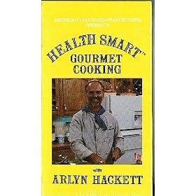 [VHS] Health Smart Gourmet Cooking with Arlyn Hackett